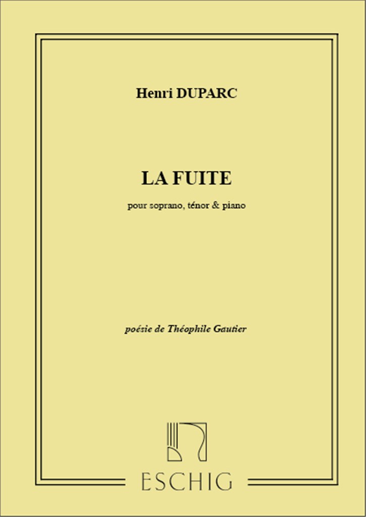 La Fuite. Duo Pour Soprano, Tenor Et Piano